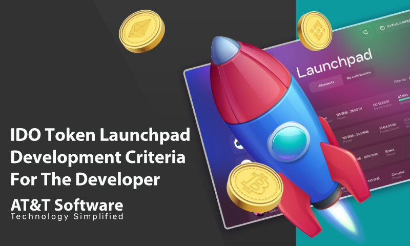 IDO Token Launchpad Development Criteria For The Developer