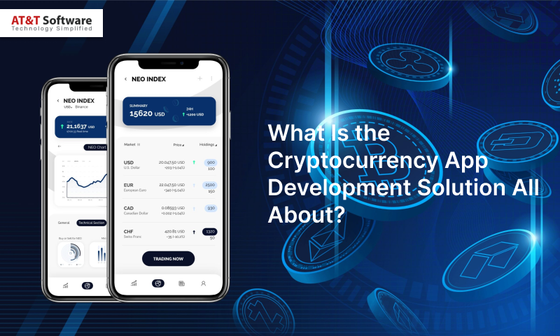 the Cryptocurrency App Development Solution All About