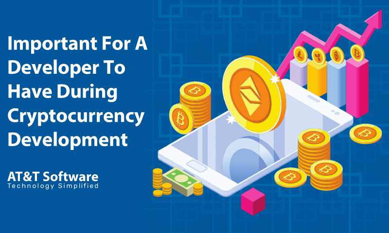 Qualities Are Important For A Developer To Have During Cryptocurrency Development