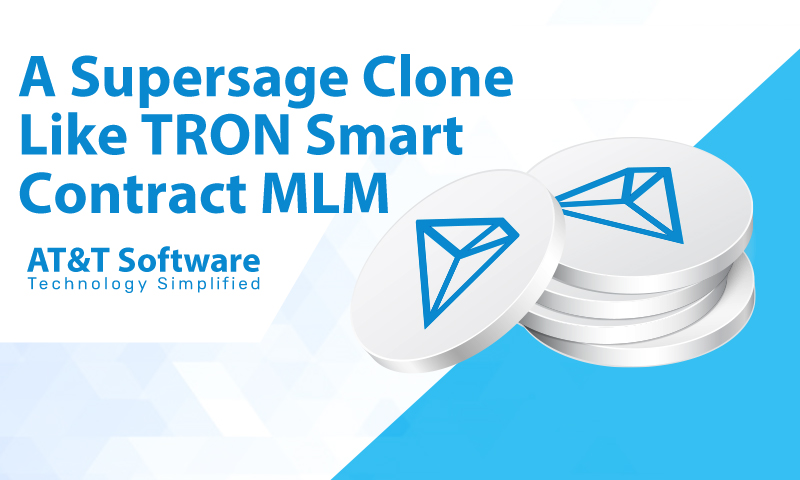 Launch A Supersage Clone Like TRON Smart Contract MLM