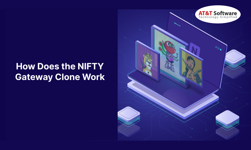 The NIFTY Gateway Clone Work