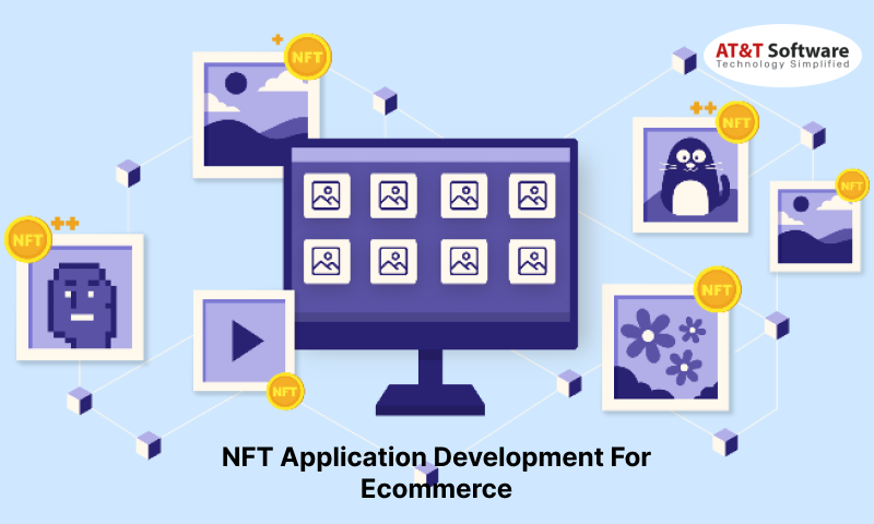 NFT Application Development For Ecommerce