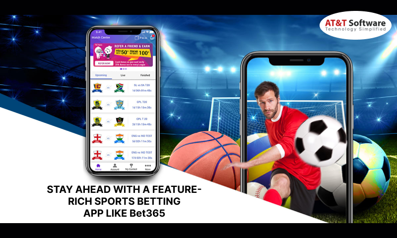 STAY AHEAD WITH A FEATURE-RICH SPORTS BETTING APP LIKE Bet365