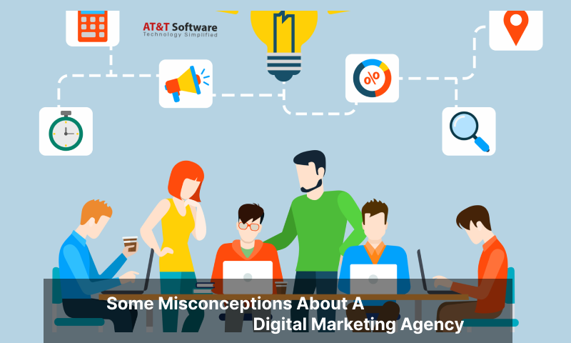 Some Misconceptions About A Digital Marketing Agency