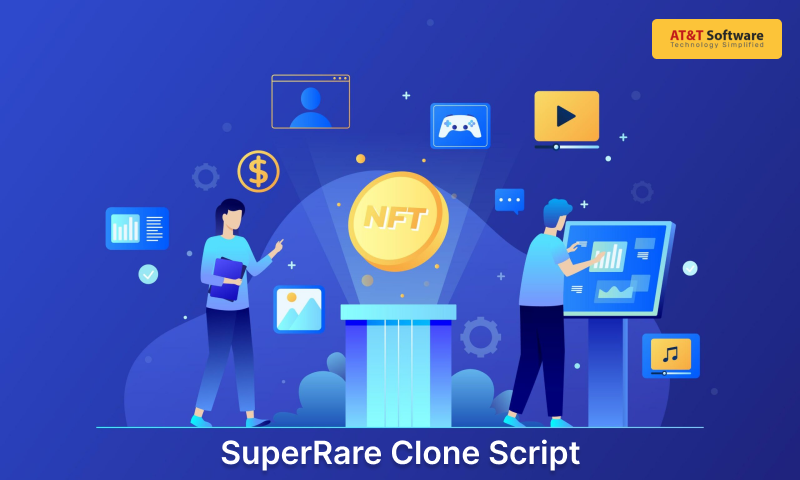 Use Our SuperRare Clone Script To Launch An NFT Marketplace