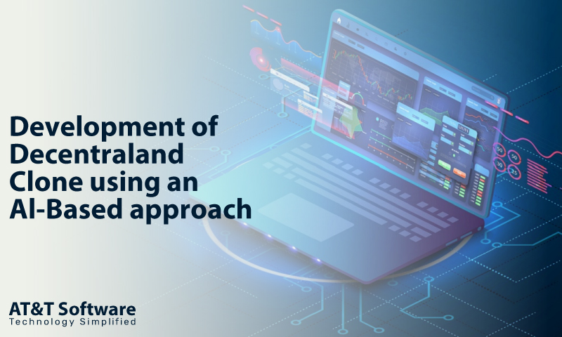 Development of Decentraland Clone using an Al-Based approach