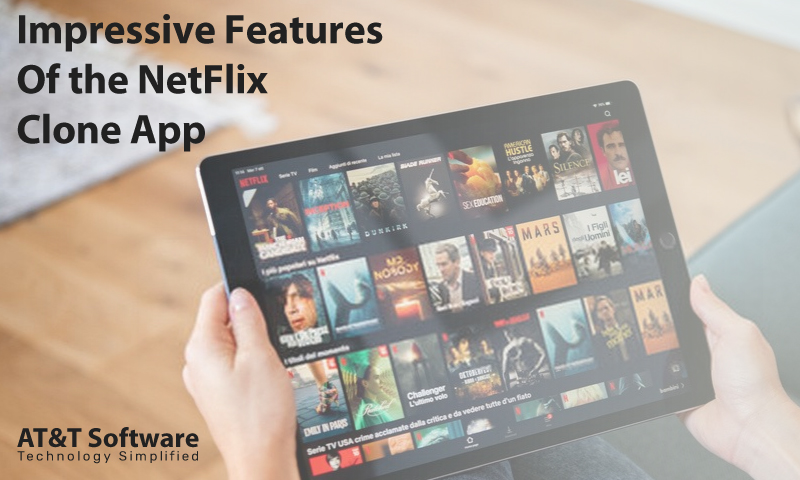 Impressive Features Of the NetFlix Clone App