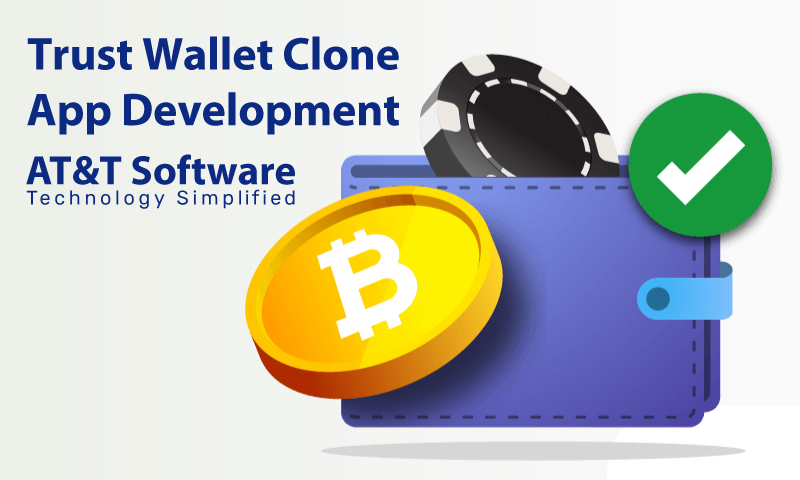 Trust Wallet Clone App Development You Go For One