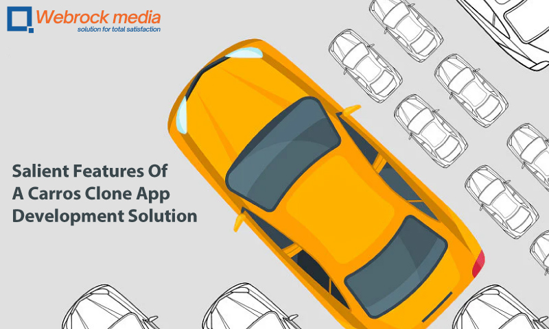 Salient Features Of A Carros Clone App Development Solution