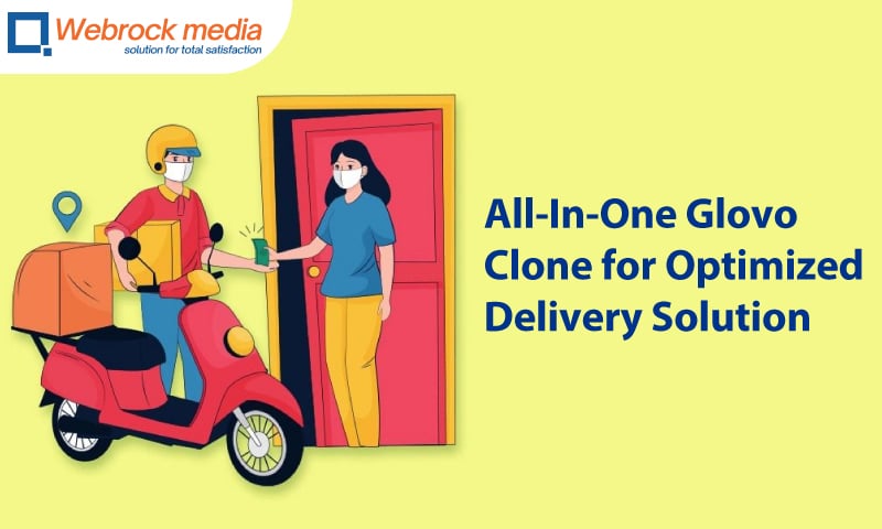 All-In-One Glovo Clone for Optimized Delivery Solution