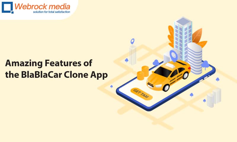 Amazing Features of the BlaBlaCar Clone App