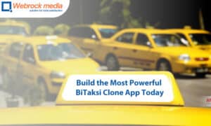 Build the Most Powerful BiTaksi Clone App Today
