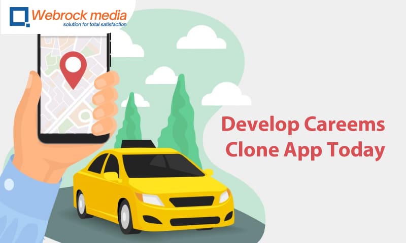 Develop Careems Clone App Today