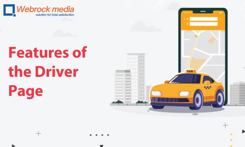 Features of the Driver Page