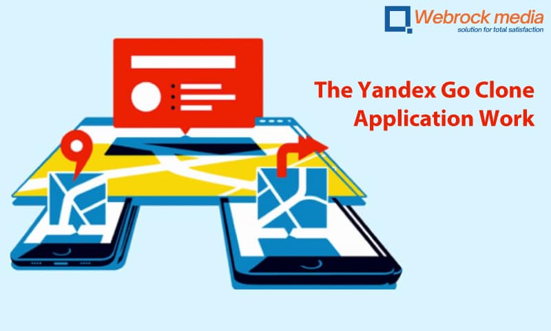 The Yandex Go Clone Application Work