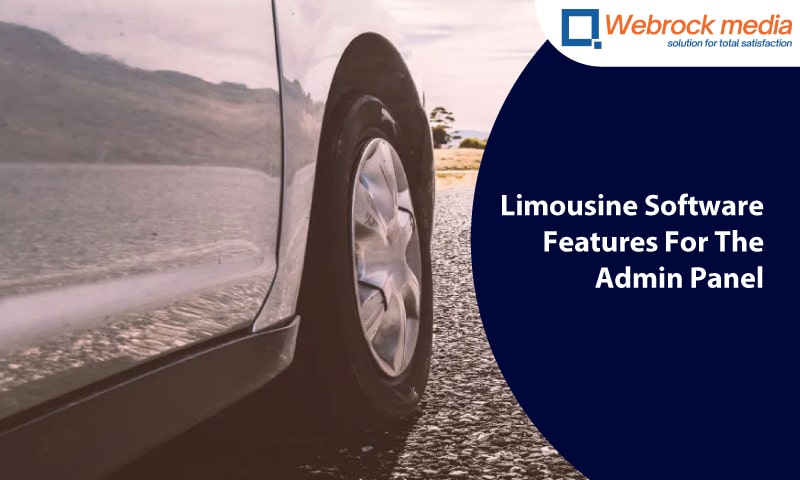 Limousine Software Features For The Admin Panel
