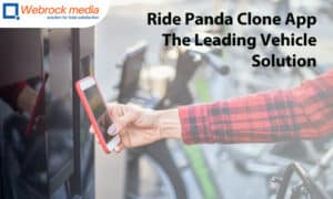 Ride Panda Clone App- The Leading Vehicle Solution
