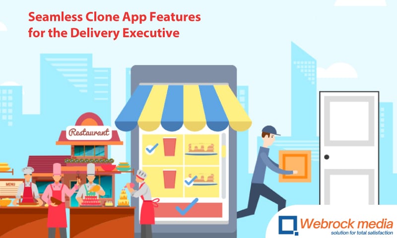 Seamless Clone App Features for the Delivery Executive