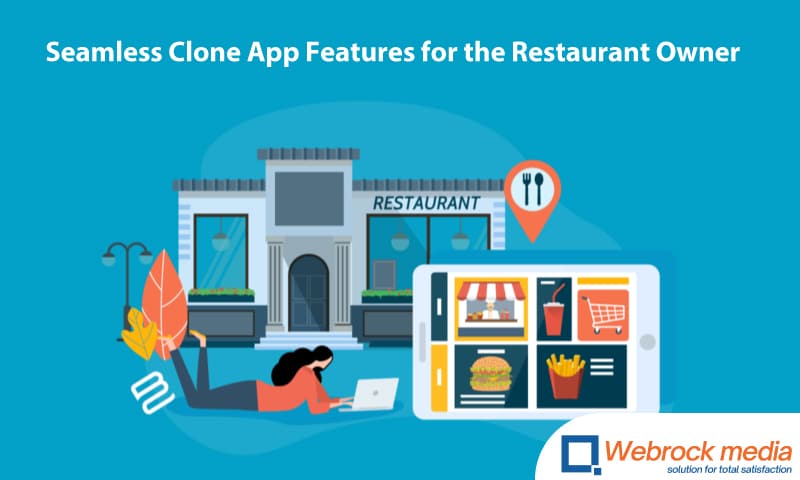 Seamless Clone App Features for the Restaurant Owner