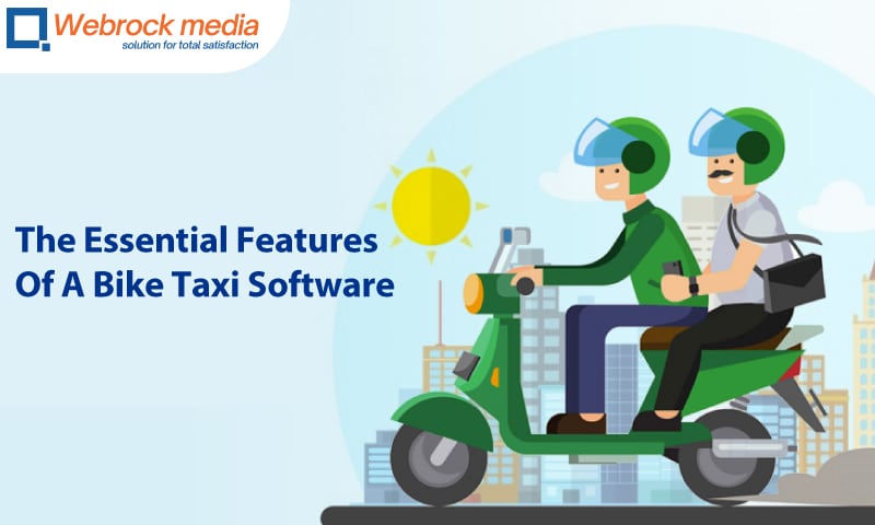 The Essential Features Of A Bike Taxi Software