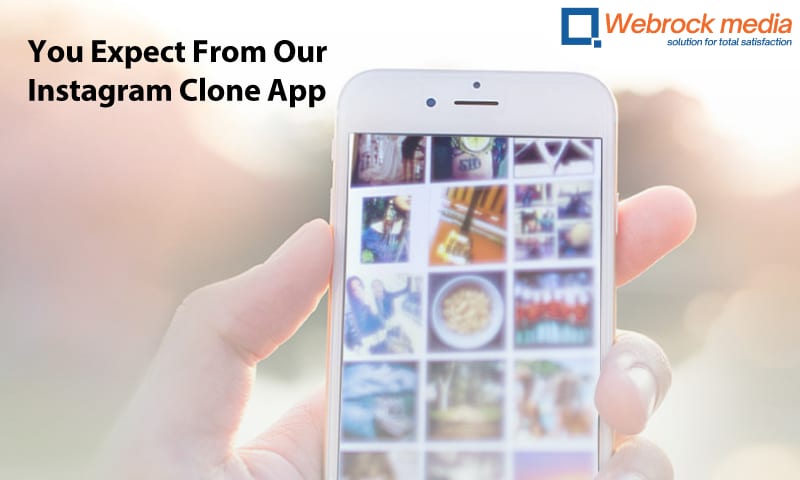 You Expect From Our Instagram Clone App