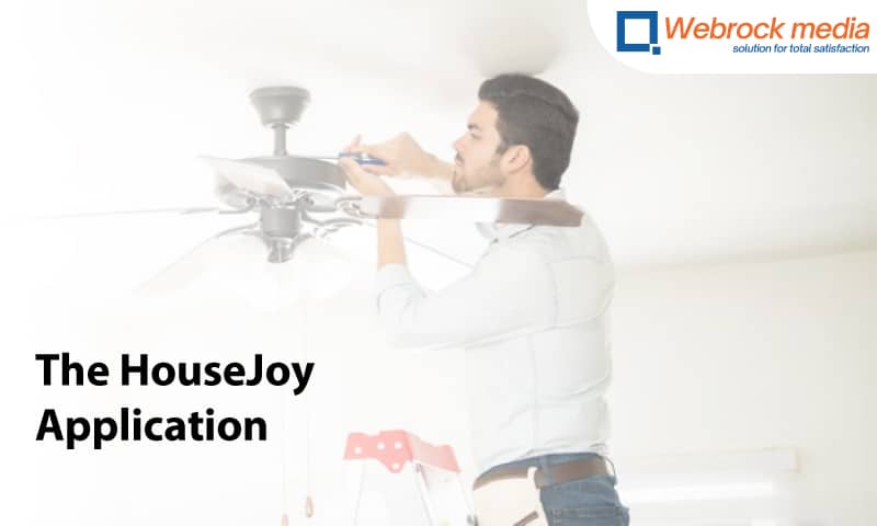Able to Use the HouseJoy Application