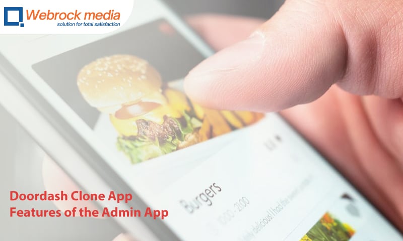 Doordash Clone App Features of the Admin App