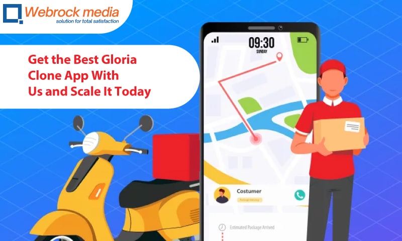 Get the Best Gloria Clone App With Us and Scale It Today