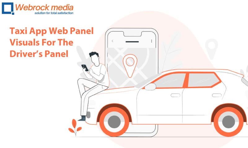 Taxi App Web Panel Visuals For The Drivers Panel