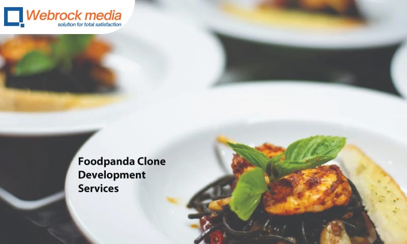 Choose Webrock Media for Foodpanda Clone Development Services