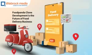 Foodpanda Clone Development is the Future of Food Delivery Business