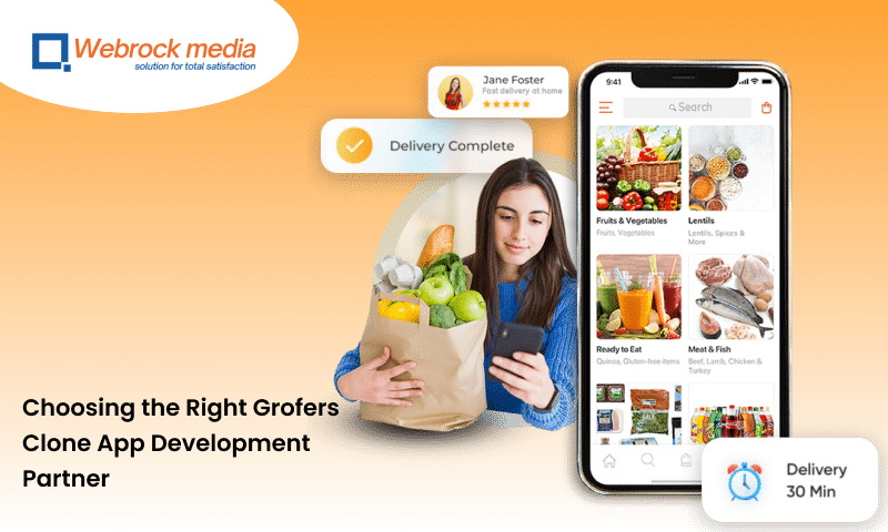 Choosing the Right Grofers Clone App Development Partner