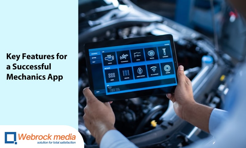 Key Features for a Successful Mechanics App
