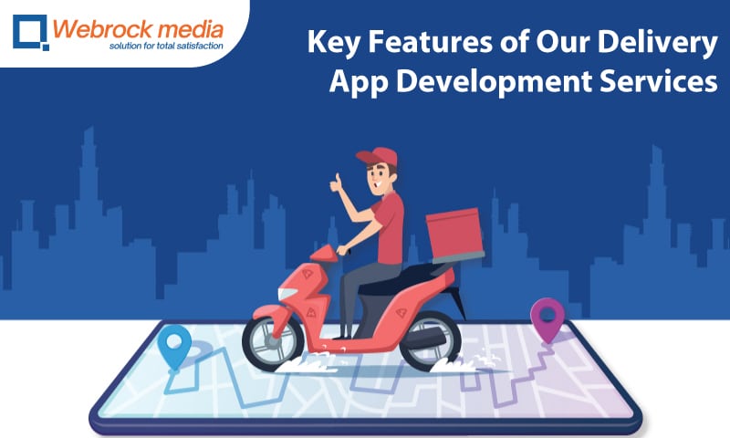 Key Features of Our Delivery App Development Services