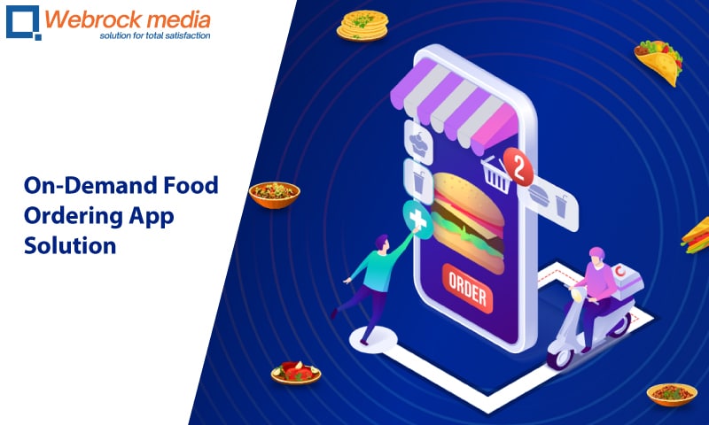On Demand Food Ordering App Solution