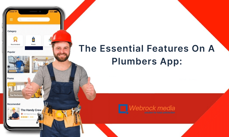 The Essential Features On A Plumbers App
