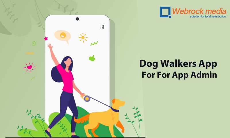 Dog Walkers App For For App Admin