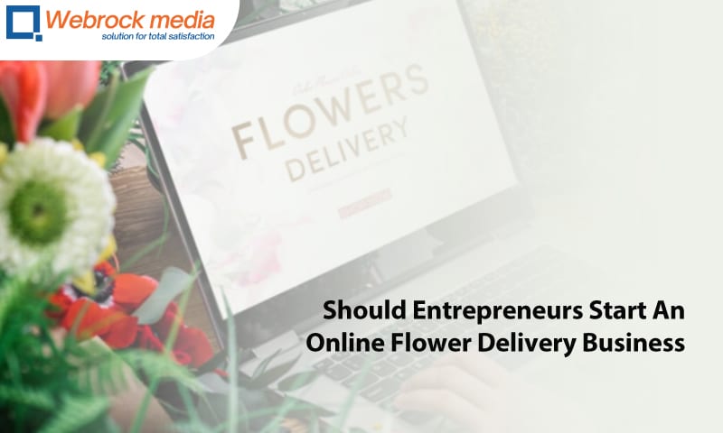 Entrepreneurs Start An Online Flower Delivery Business